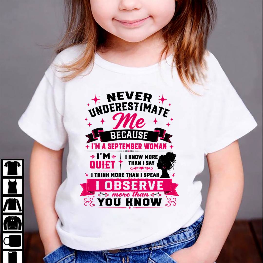 NEVER UNDERESTIMATE ME – T-SHIRT FOR WOMAN – DONN09 (SKU2607-308-09)