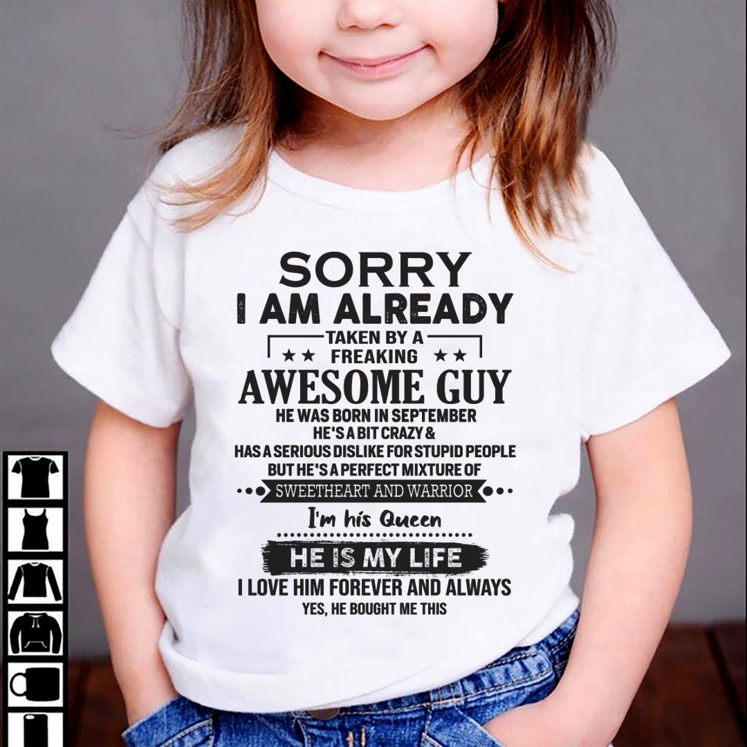 September - Sorry I Am Already Taken By A Freaking Awesome Guy - Gift For Your Girlfriend, Wife From Husband - DOAN09 (SKU10-98-09)