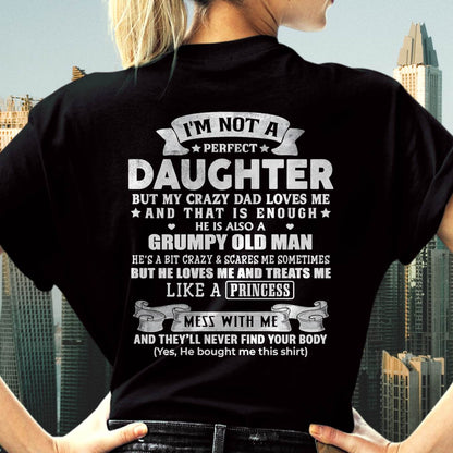 I'm Not A Perfect Daughter But My Crazy Mom Loves Me - Gift For Daughter From Dad - DONN00 (SKU2603-113-00)