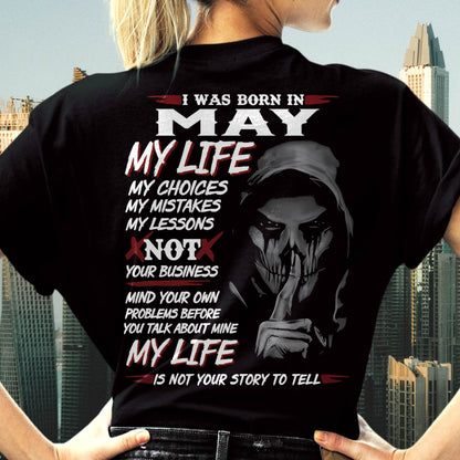 I Was Born In May My Life - T Shirt For Woman - DONN05 (SKU08-36-05)