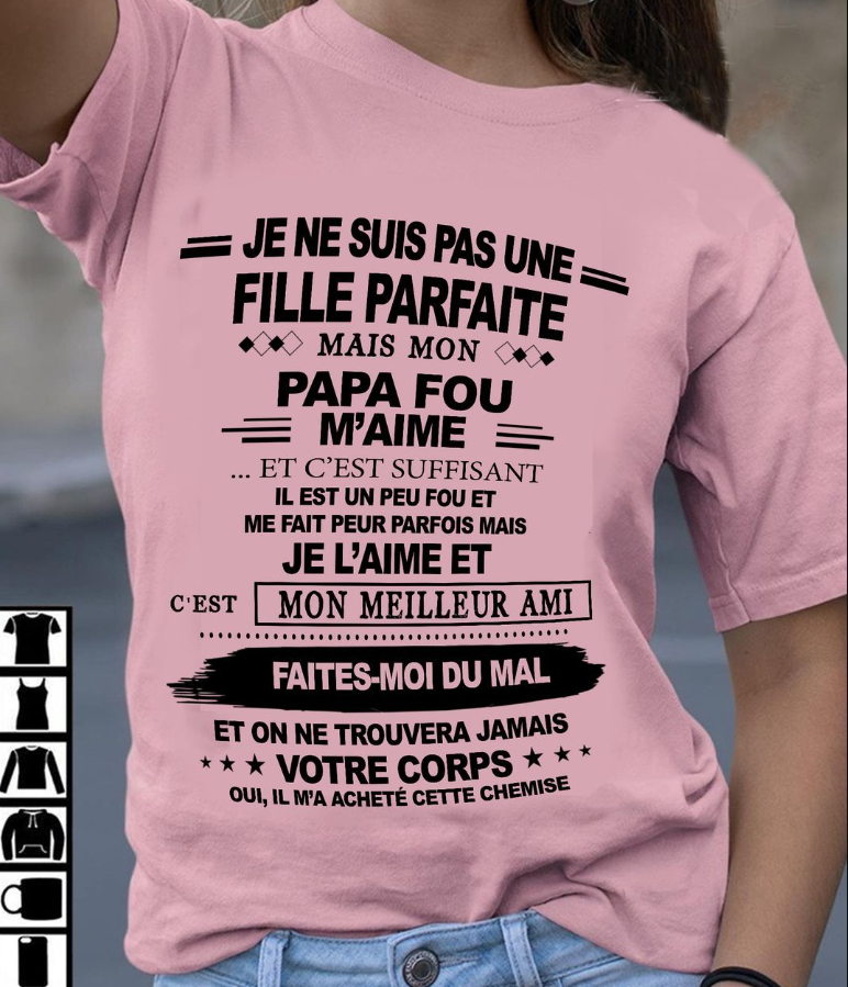 Cadeau d’anniversaire de papa pour sa fille  |   T-shirt - EBIL00 / fr00 (SKU12-224)