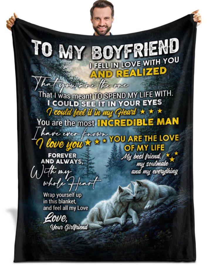 Special Gift For Your Boyfriend Blanket - From Girlfriend FULL