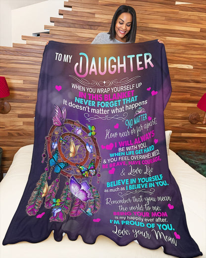 Special blanket for Daughter - From Mom blanket