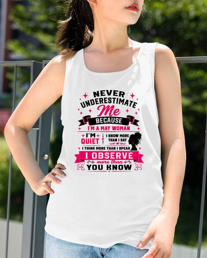 NEVER UNDERESTIMATE ME – T-SHIRT FOR WOMAN – DONN05 (SKU2607-308-05)