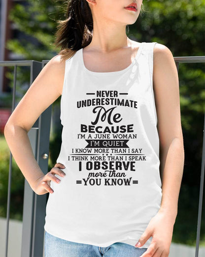 Never Underestimate Me - T-Shirt For Woman - DONN06 (SKU10-23-06)