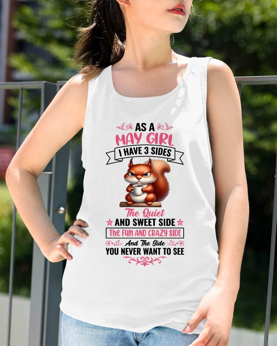 May - I Have 3 Sides – T Shirt For Woman – DONN05 (SKU2604-233-05)
