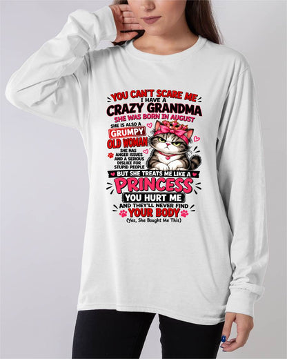 August - You Can’t Scare Me I Have A Freaking Crazy Grandma – Gift For Granddaughter From Grandma – DONN08 (SKU2610-103-08)