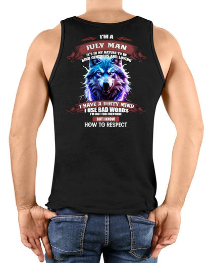 JULY - KNOW HOW TO RESPECT - BIRTHDAY T-SHIRT FOR MEN - EBIL07 (SKU12-312-07)