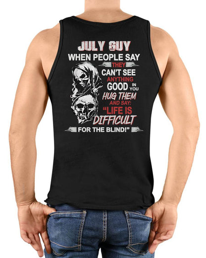 JULY -  HUG THEM AND SAY... - BIRTHDAY T-SHIRT FOR MEN - EBIL07 (SKU12-253-07)