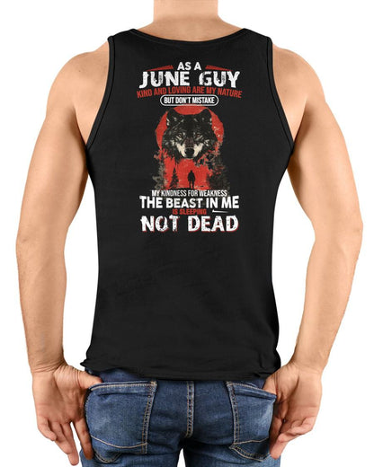 JUNE - KIND AND LOVING ARE MY NATURE - BIRTHDAY T-SHIRT FOR MEN - EBIL06 (SKU26T-01-17-06)