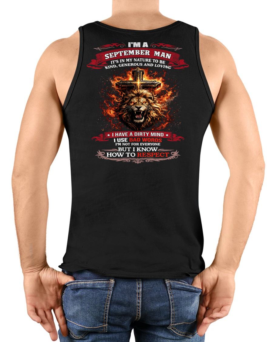 SEPTEMBER - KIND AND LOVING ARE MY NATURE - PREMIUM DTG PRINT BIRTHDAY T-SHIRT FOR MEN - EBIL09 (SKU26T-31-17-09)