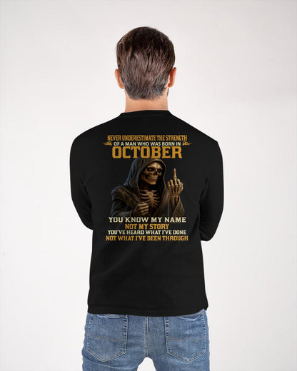 OCTOBER - NEVER UNDERESTIMATE - BIRTHDAY T-SHIRT FOR MEN - EBIL10 (SKU26T-01-06-10)