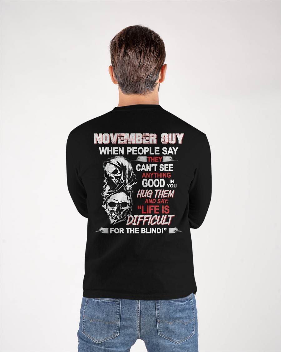 NOVEMBER -  HUG THEM AND SAY... - BIRTHDAY T-SHIRT FOR MEN - EBIL11 (SKU12-253-11)