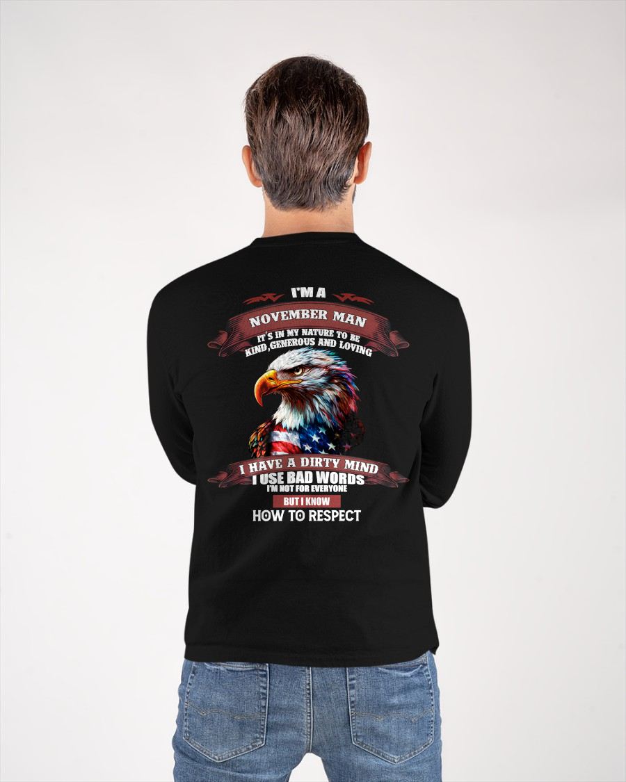 NOVEMBER - KNOW HOW TO RESPECT - BIRTHDAY T-SHIRT FOR MEN - EBIL11 (SKU12-311-11)