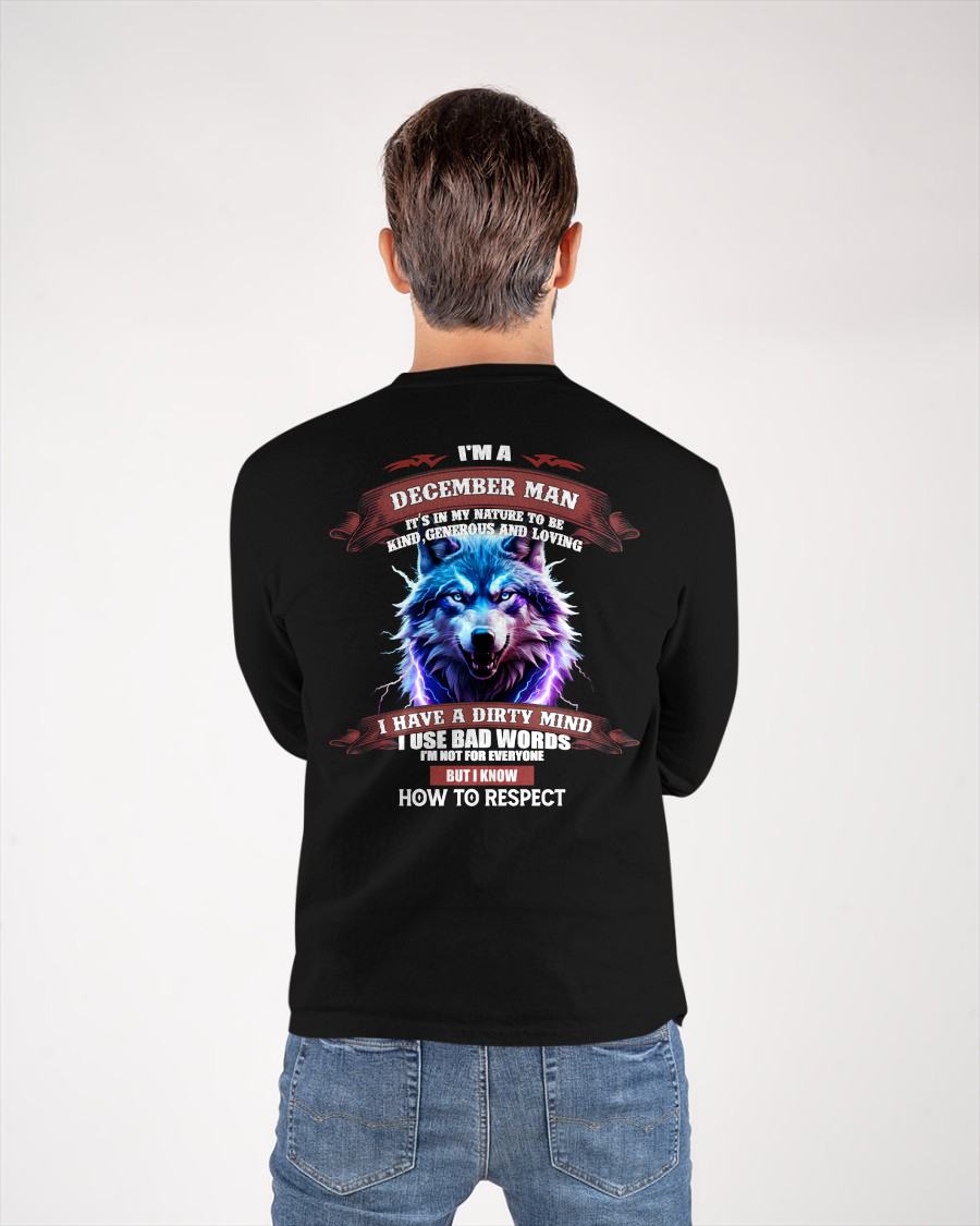 DECEMBER - KNOW HOW TO RESPECT - BIRTHDAY T-SHIRT FOR MEN - EBIL12 (SKU12-312-12)