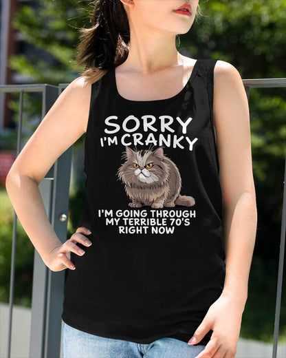 SORRY I AM CRANKY - BIRTHDAY SHIRT FOR WOMEN - EBIL00 (SKU12-248)