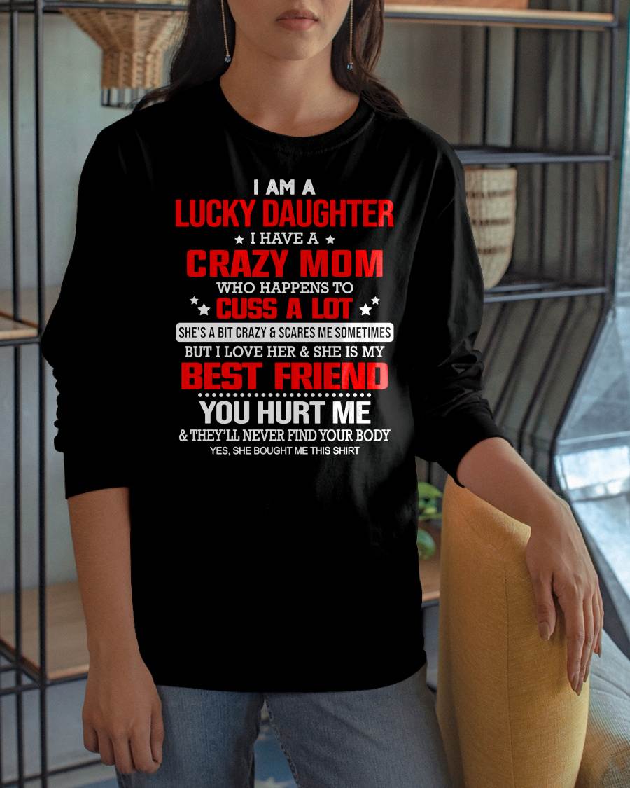 I'M A LUCKY DAUGHTER - PERFECT GIFT FOR YOUR DAUGHTER - GIFT FROM MOM - EBIL00 (SKU12-241-00)