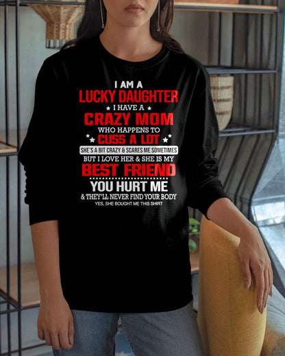 I'M A LUCKY DAUGHTER - PERFECT GIFT FOR YOUR DAUGHTER - GIFT FROM MOM - EBIL00 (SKU12-241-00)