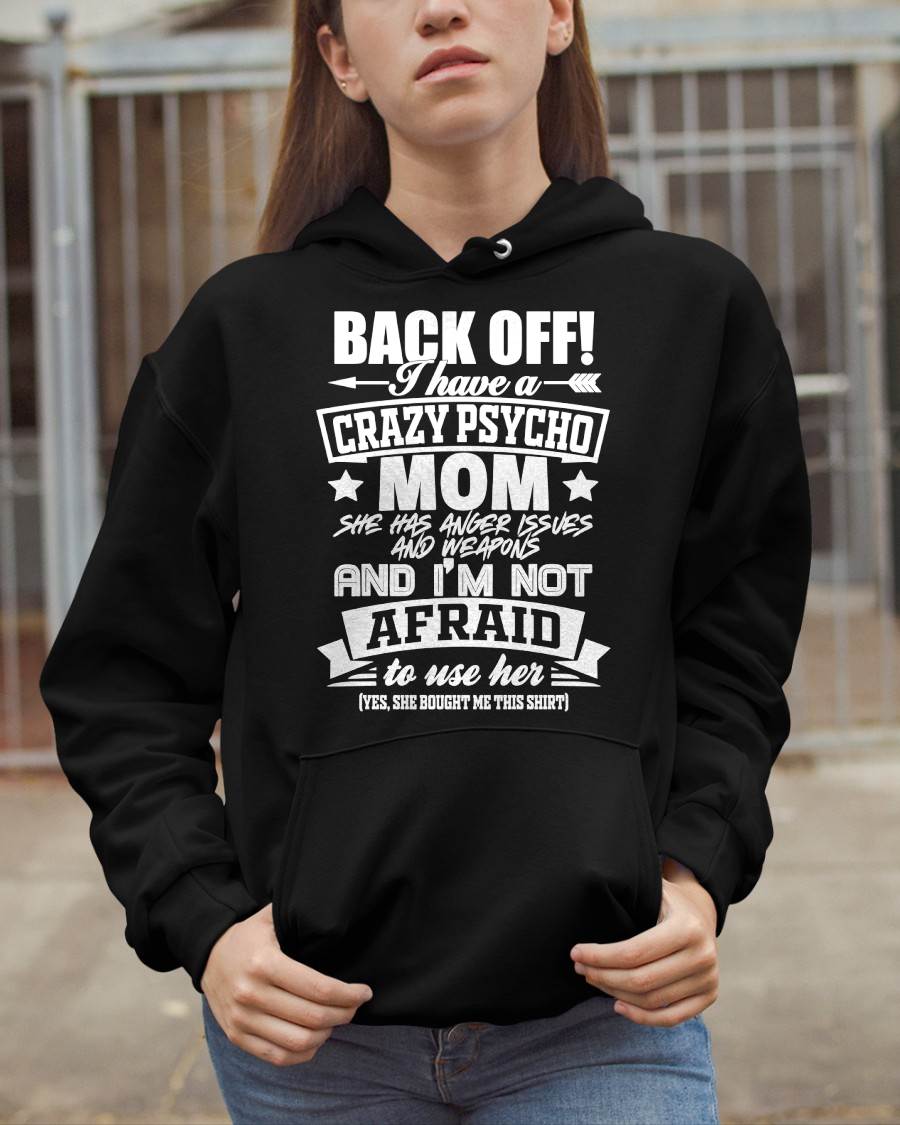 I HAVE A CRAZY MOM - PERFECT GIFT FOR YOUR DAUGHTER - GIFT FROM MOM - EBIL00 (SKU12-245)