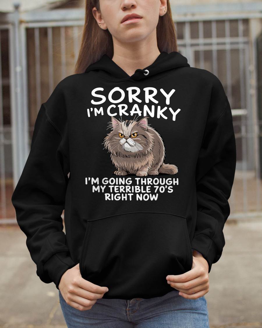 SORRY I AM CRANKY - BIRTHDAY SHIRT FOR WOMEN - EBIL00 (SKU12-248)