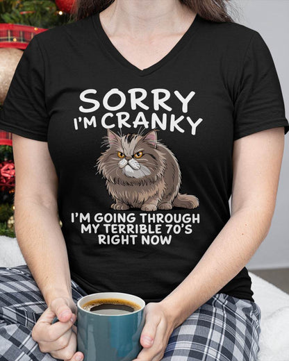 SORRY I AM CRANKY - BIRTHDAY SHIRT FOR WOMEN - EBIL00 (SKU12-248)
