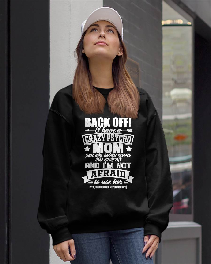 I HAVE A CRAZY MOM - PERFECT GIFT FOR YOUR DAUGHTER - GIFT FROM MOM - EBIL00 (SKU12-245)