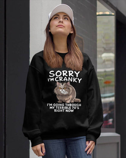 SORRY I AM CRANKY - BIRTHDAY SHIRT FOR WOMEN - EBIL00 (SKU12-248)