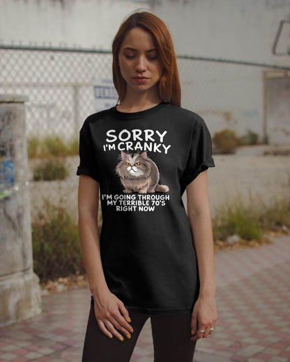 SORRY I AM CRANKY - BIRTHDAY SHIRT FOR WOMEN - EBIL00 (SKU12-248)