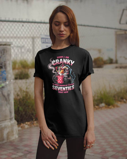 SORRY I AM CRANKY - BIRTHDAY SHIRT FOR WOMEN - EBIL00 (SKU12-227)