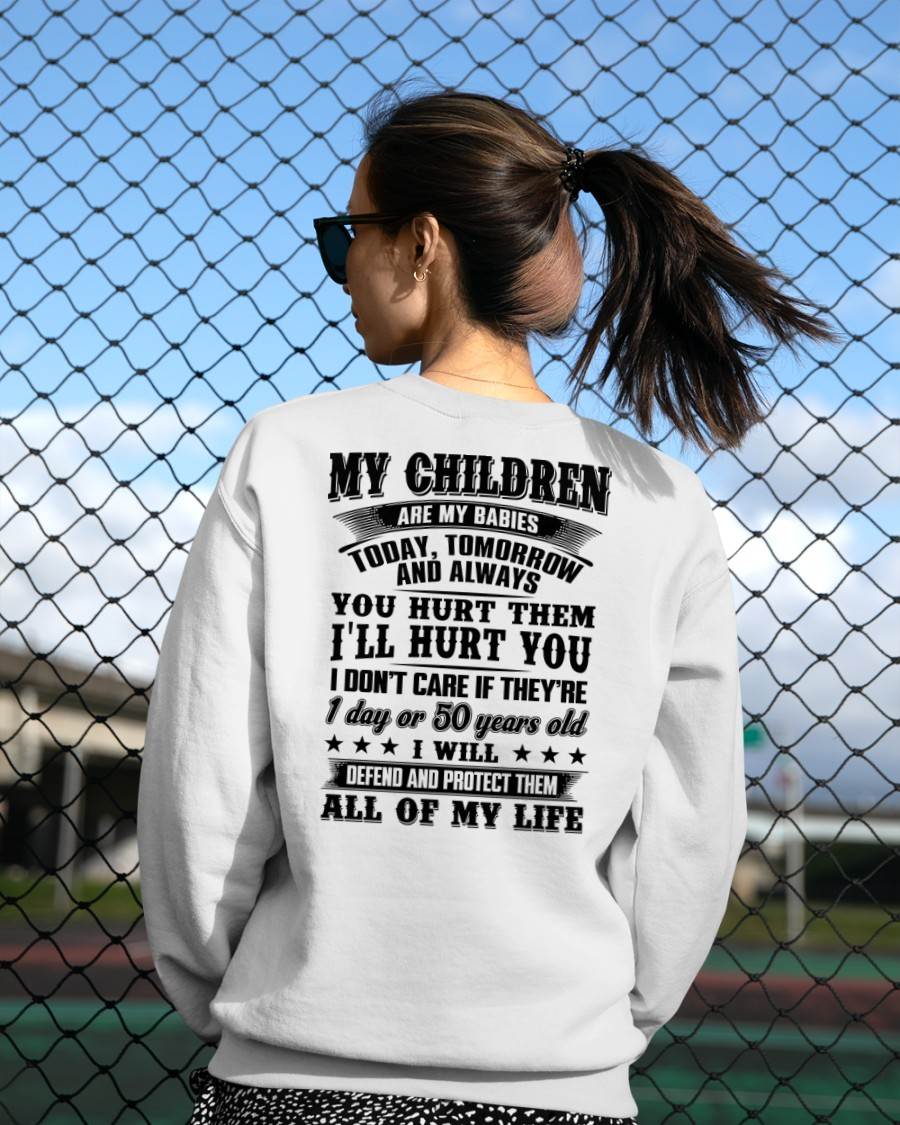 MY CHILDREN ARE MY BABY - T-SHIRT FOR MOM - EBIL00 (SKU12-274)