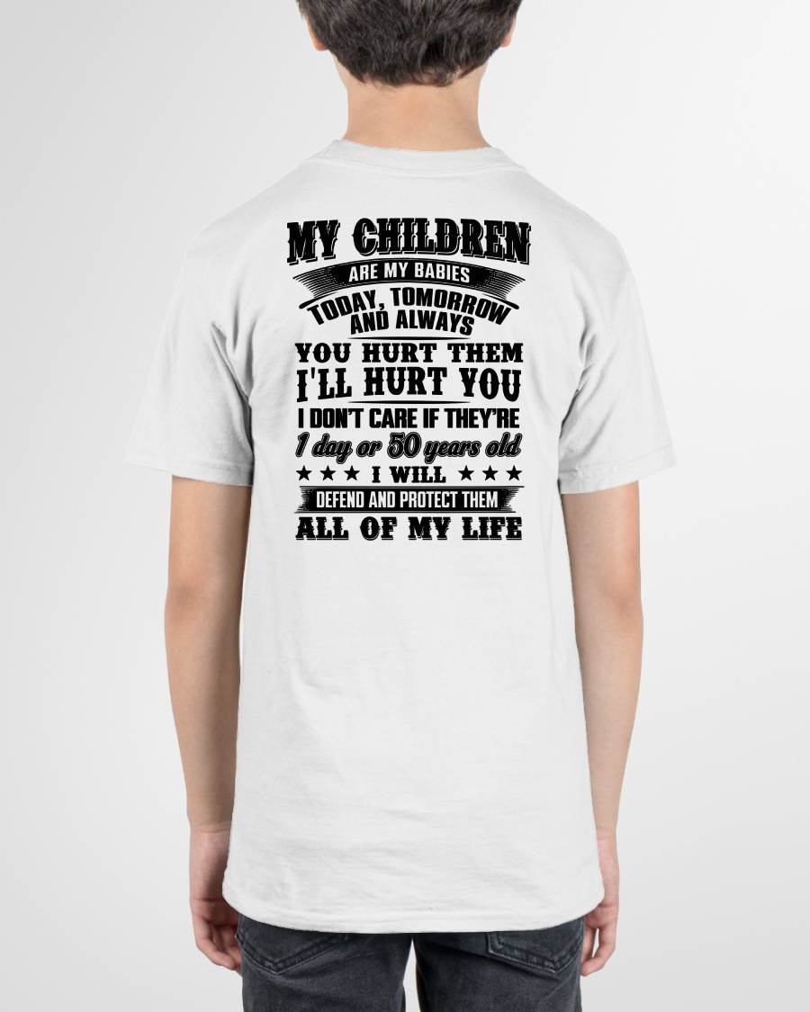 MY CHILDREN ARE MY BABY - T-SHIRT FOR MOM - EBIL00 (SKU12-274)