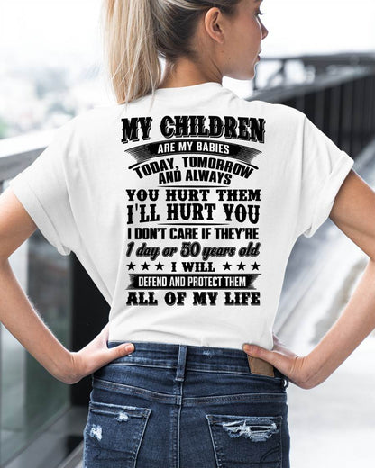 MY CHILDREN ARE MY BABY - T-SHIRT FOR MOM - EBIL00 (SKU12-274)