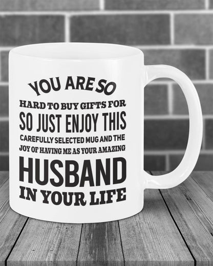 FUNNY MUG FOR YOUR WIFE - PERFECT GIFT FOR VALENTINE'S DAY - GIFT FROM HUSBAND EBIL00 (SKU12-327)