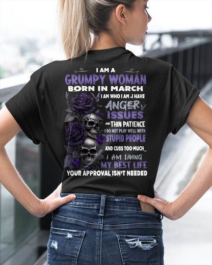 I Am A Grumpy Woman – T-Shirt For Woman – DOAN03 (SKU10-08-03)