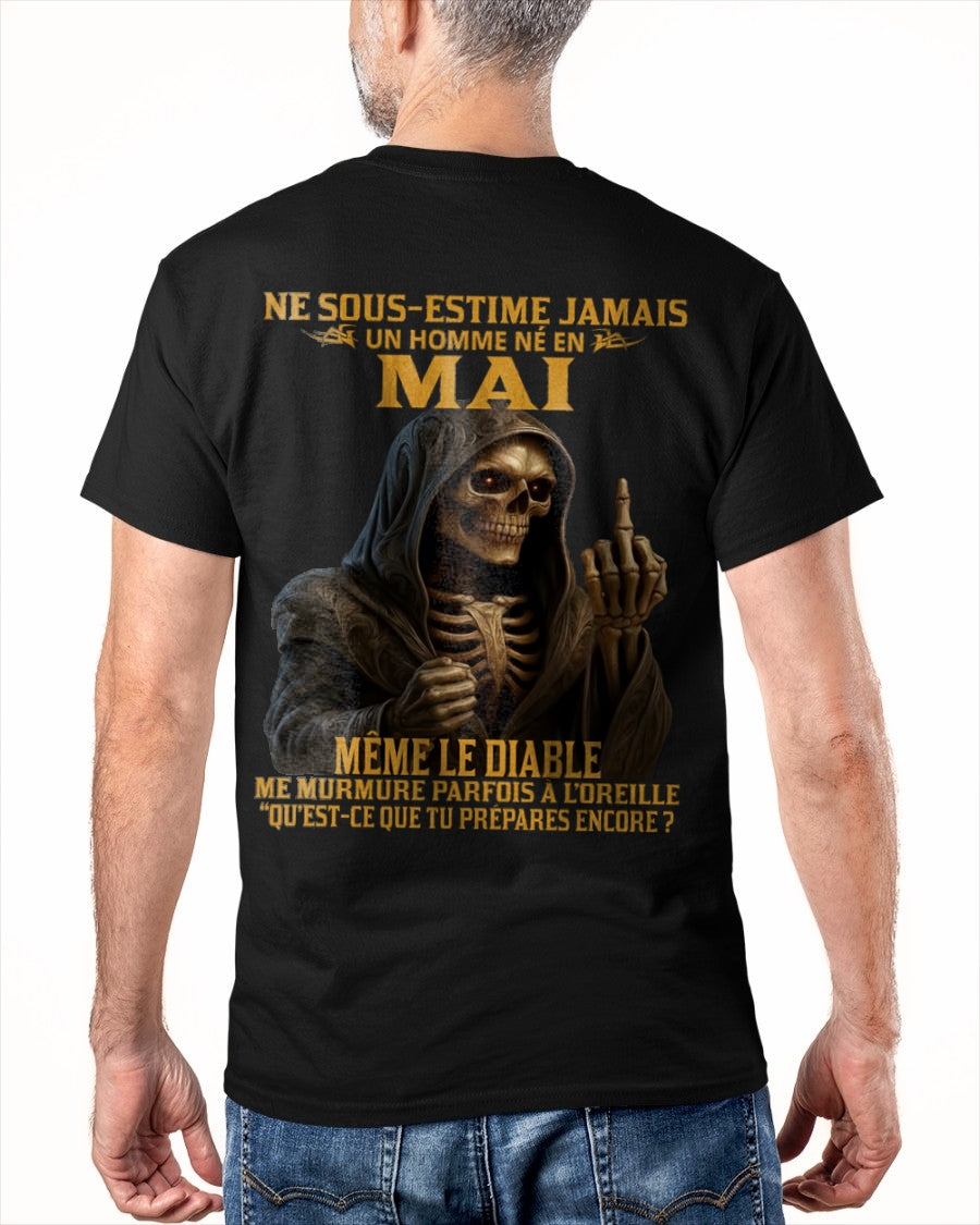 NE SOUS-ESTIME JAMAIS UN HOMME NÉ EN MAI Fr05 EBIL05 male (SKU12-305-05)