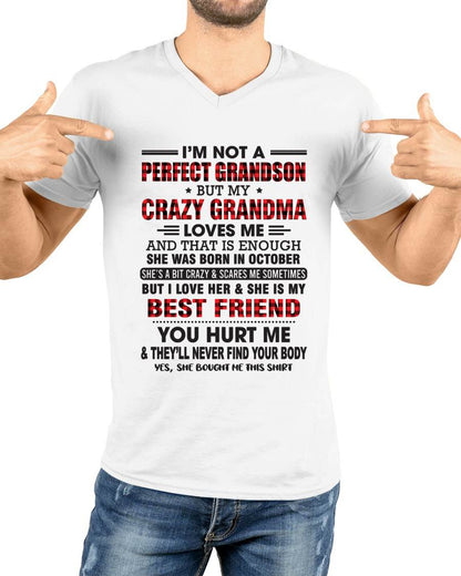October – I’m Not A Perfect Grandson But My Crazy Grandma Loves Me – Gift For Grandson From Grandma – DOAN10 (SKU10-167-10)