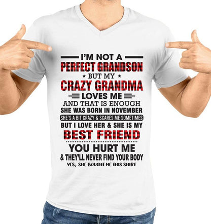 NOVEMBER - I’M NOT A PERFECT GRANDSON BUT MY CRAZY GRANDMA LOVES ME AND THAT IS ENOUGH - FROM GRANDMA - EBIL11 (SKU10-167-11)