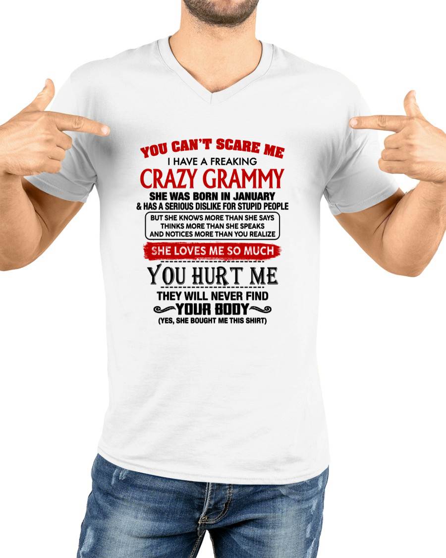January - You Can’t Scare Me I Have A Freaking Crazy Grammy – Gift For Grandson From Grammy – DONN01 (SKU2609-26)