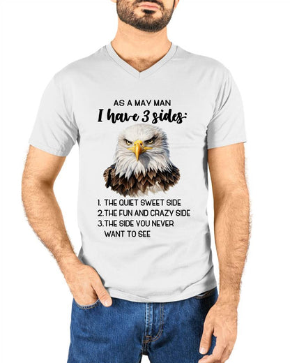 As A May Man I Have 3 Sides – T Shirt For Man – DONN05 (SKU2603-102-05)