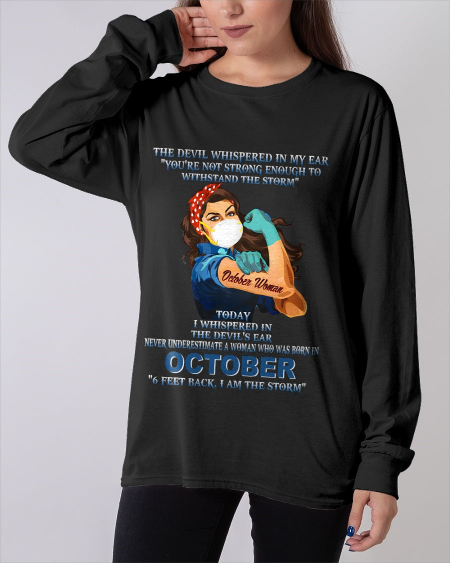 Never Underestimate A Woman Born In October – October Woman “I Am The Storm” - FMA / EBIL10 (SKU12-322-10)