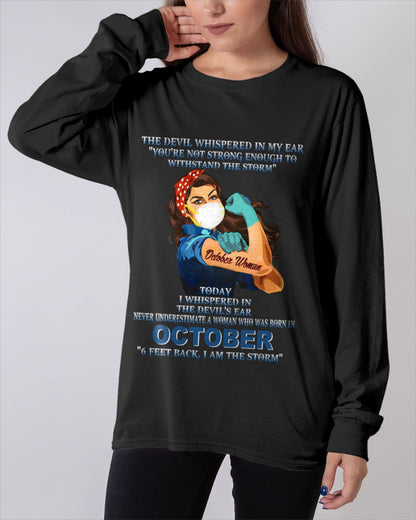 Never Underestimate A Woman Born In October – October Woman “I Am The Storm” - FMA / EBIL10 (SKU12-322-10)