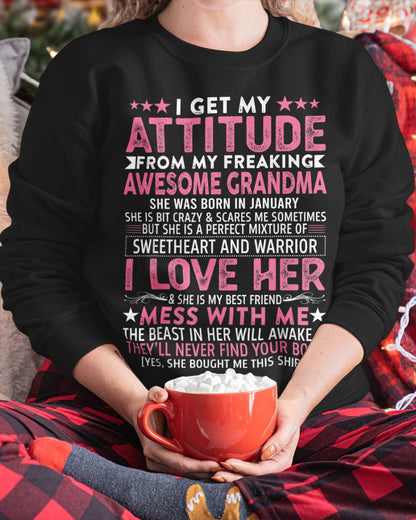 I GET MY ATTITUDE FROM MY GRANDMA JANUARY EDITION – FROM GRANDMA TO GRANDDAUGHTER EBIL01 (SKU07-163-01)