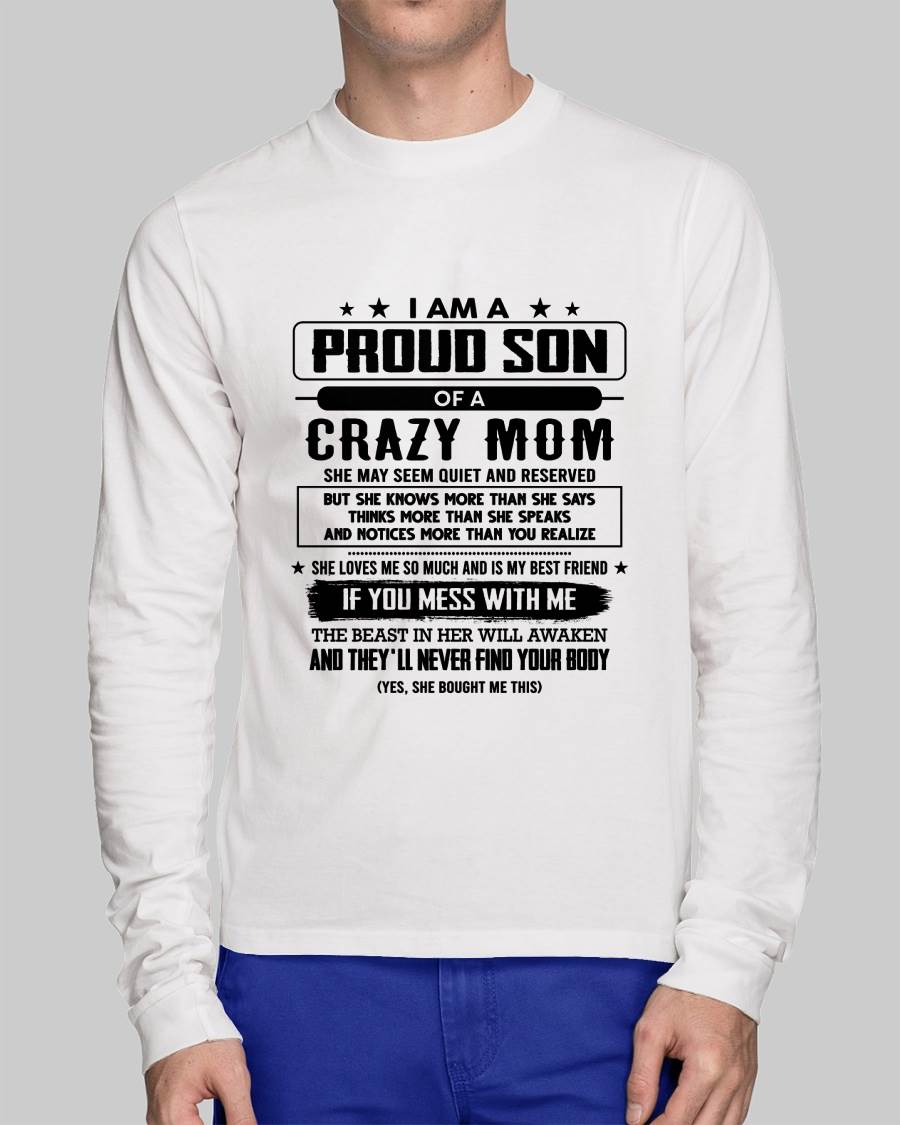 I Am A Proud Son Of A Crazy Mom – Gift For Son From Mom – DONN00 (SKU2603-204-00)