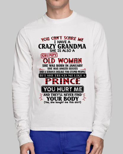 January - You Can’t Scare Me I Have A Freaking Crazy Grandma – Gift For Grandson From Grandma – DONN01 (SKU2603-35-01)