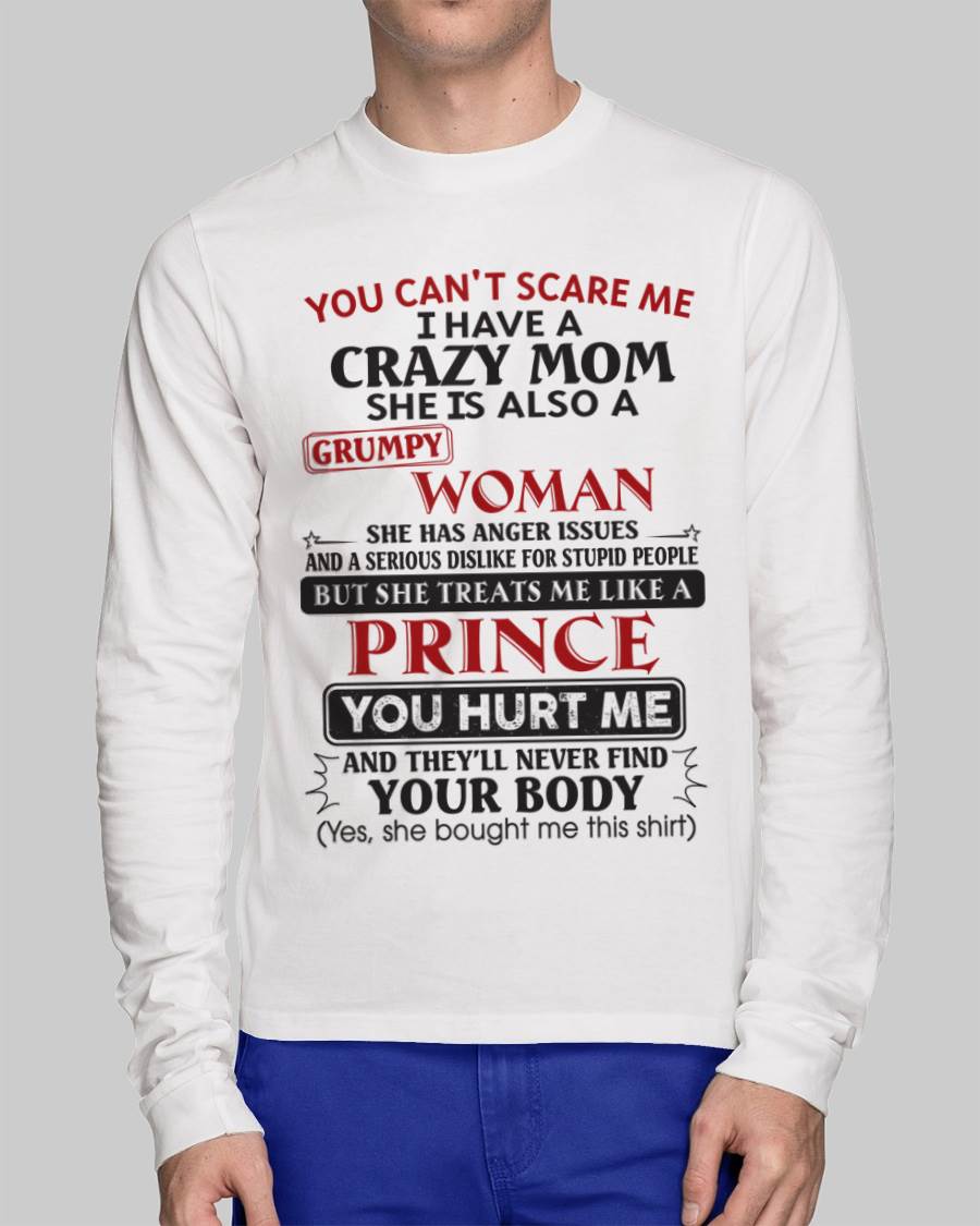 You Can’t Scare Me - Gift For Son From Mom - DONN00 (SKU11-89-00)