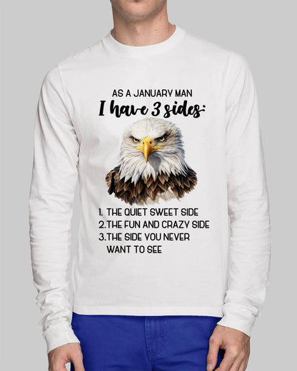 As A January Man I Have 3 Sides – T Shirt For Man – DONN01 (SKU2603-102-01)