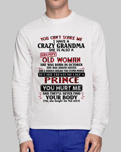 October - You Can’t Scare Me I Have A Freaking Crazy Grandma – Gift For Grandson From Grandma – DONN10 (SKU2603-35-10)