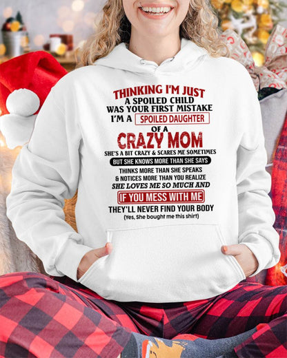 I'M A SPOILED DAUGHTER - GIFT FROM MOM - EBIL00 (SKU-CM-00)