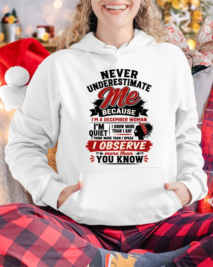 NEVER UNDERESTIMATE ME – T-SHIRT FOR WOMAN – DONN12 (SKU2607-324-12)