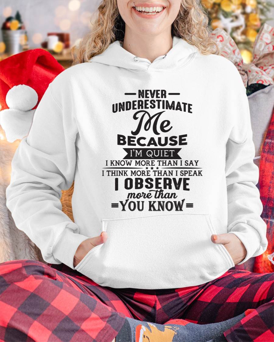 Never Underestimate Me - T-Shirt For Woman - DONN00 (SKU10-23-00)